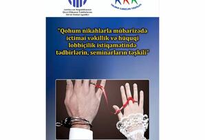 Qohum nikahlarla mübarizəyə dair maarifləndirici iş aparılacaq XƏBƏR