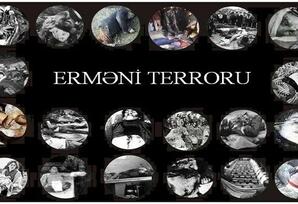 Erməni terroru insanlığı təhdid altında saxlamağa çalışır - TƏHLİL