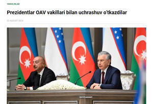 Prezident İlham Əliyevin Özbəkistana səfəri bu ölkənin mətbuatında geniş işıqlandırılıb (COPY 2024.08.23 23:01)