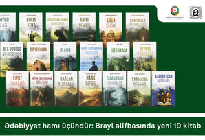 Azərbaycanda Brayl əlifbasında yeni kitablar nəşr olunub