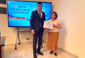 17 iyun – Tibb İşçilərinin Peşə Bayramı Günüdür - FOTOLAR