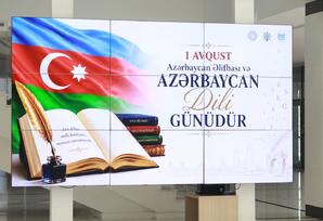 1 Avqust - Azərbaycan Əlifbası və Azərbaycan Dili Günü”nə həsr olunmuş “Əlifbadan Zəfərə: Ana Dili İrsimiz” adlı tədbir keçirilib