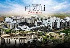 Azadlığına qovuşmuş Füzulinin şanlı quruculuq dastanı - ŞƏRH
