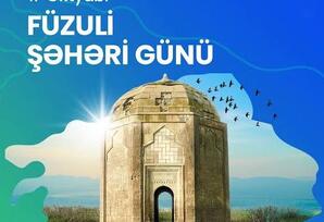 Füzulinin yeni bərpa və inkişaf erası - ŞƏRH