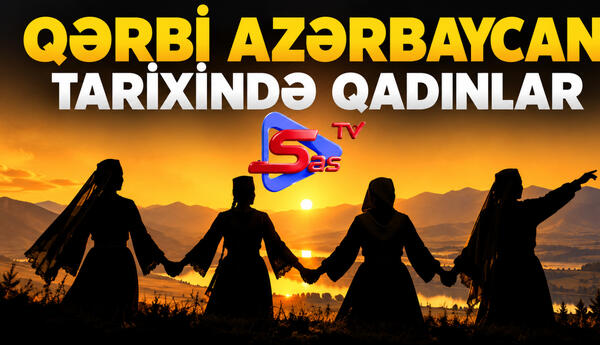 Qərbi Azərbaycan tarixində qadınlar
