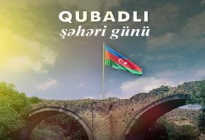 Qubadlının zəfər yolu və müasir dirçəlişi - ŞƏRH