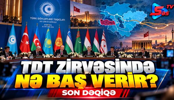 TDT Zirvəsində nə baş verir? - SON DƏQİQƏ