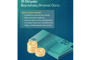31 Oktyabr – Beynəlxalq Əmanət Günüdür