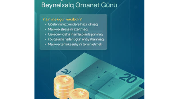 31 Oktyabr – Beynəlxalq Əmanət Günüdür
